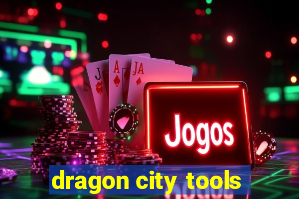 dragon city tools